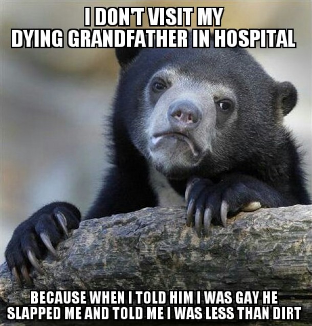 No one else in my family knows and they think I just dont want to see him in pain