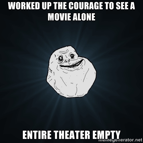 No one wanted to see Captain America with me It was my first time