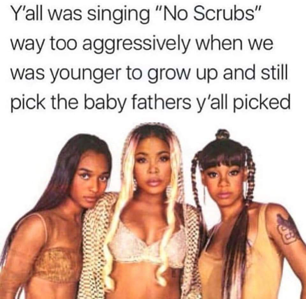 No scrubs  no deadbeats