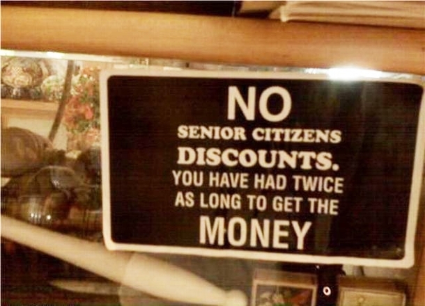 No senior citizens discount