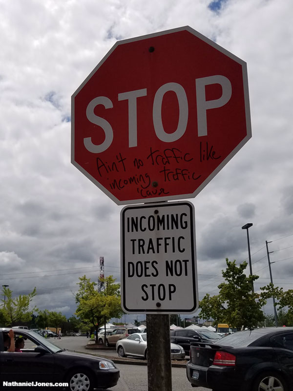 No traffic like incoming traffic