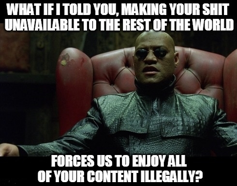 Not available in your country Dear American labels networks and artists who dont understand the concept of the Global Village