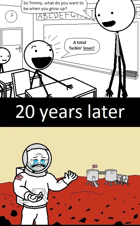 Not everyone reaches their dreams