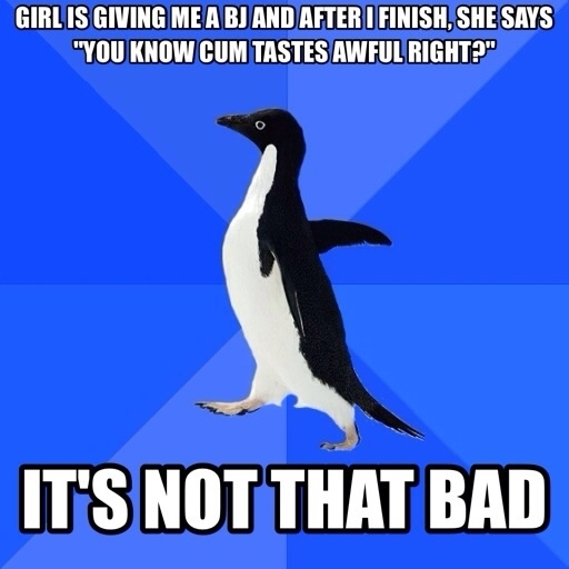 Not my best response to the new girlfriend