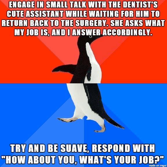 Not my brightest of moments