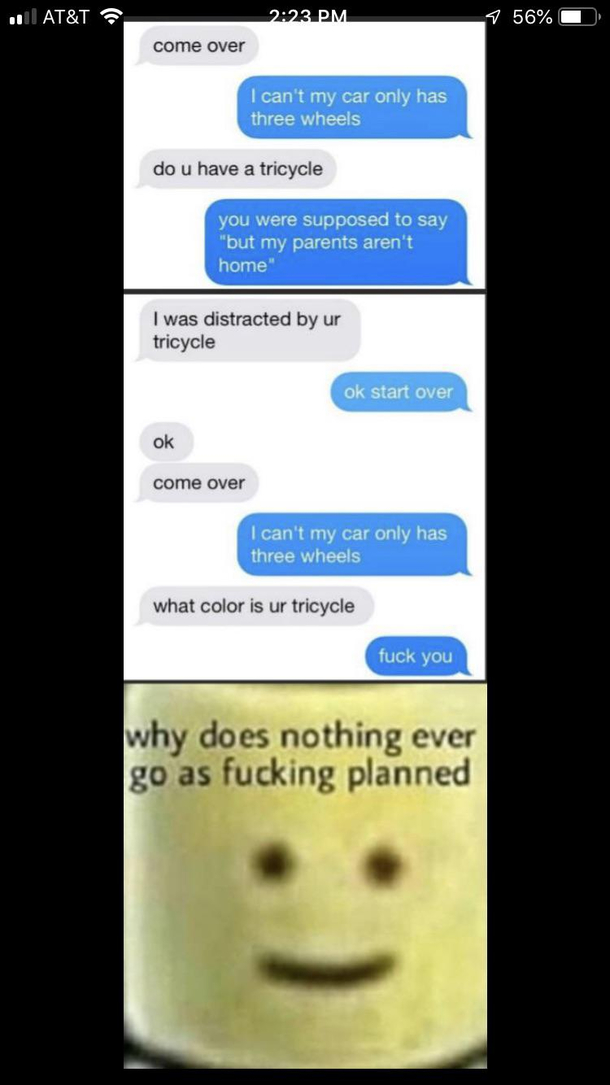 Nothing ever goes as planned