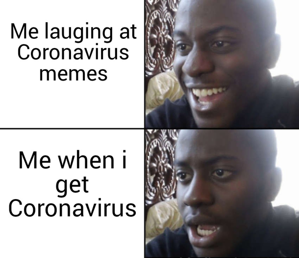 Oh man i have Covid 