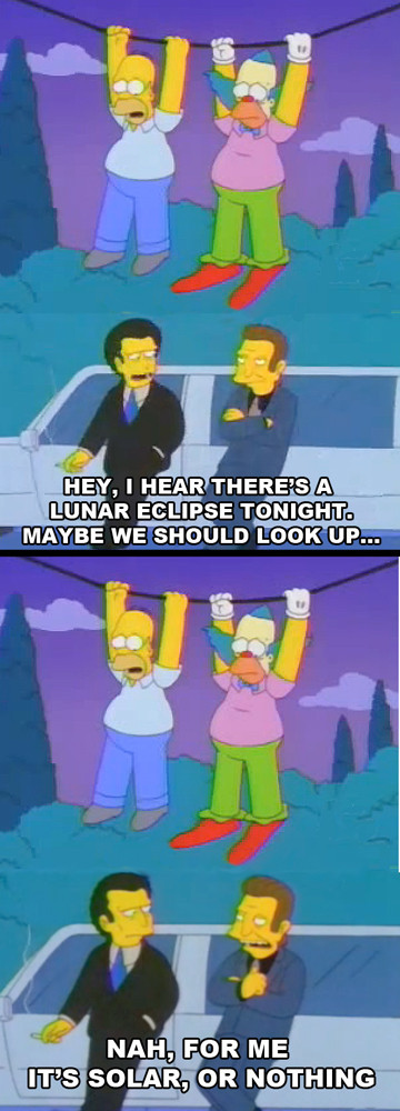 One of my favorite Simpsons moments especially appropriate tonight