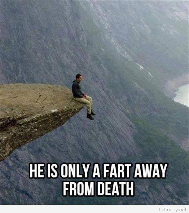 Only one fart away