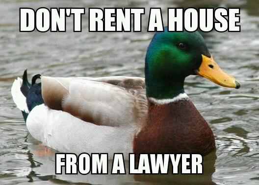 Our landlord is nice and all but were learning this the hard way