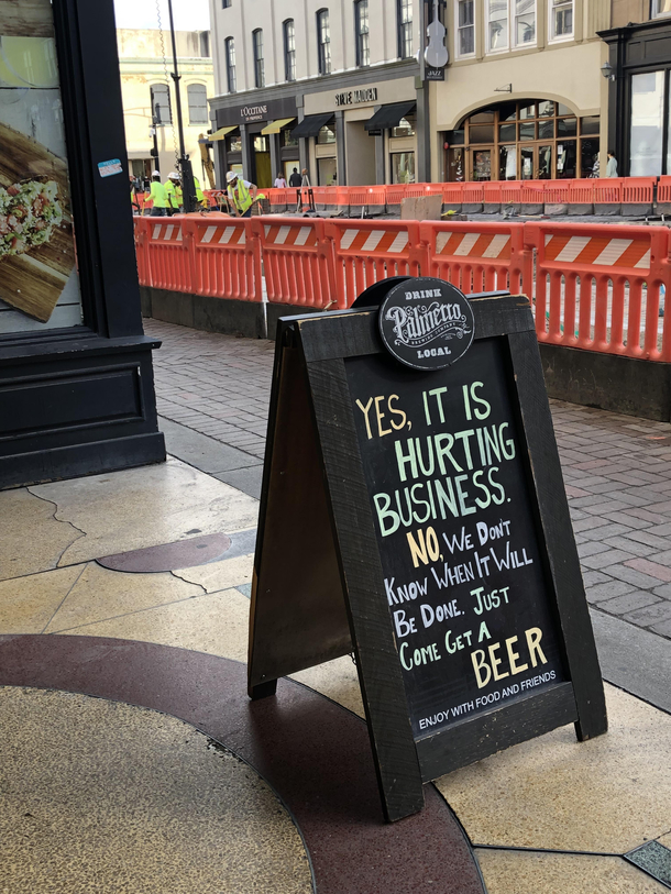 Outside a bar in Savannah where theyre doing roadwork