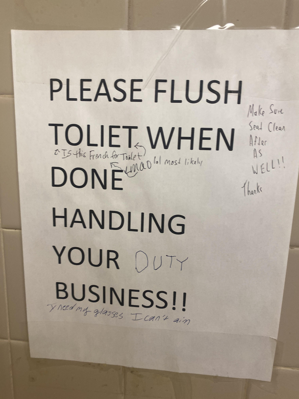 Paper above toilet at my job