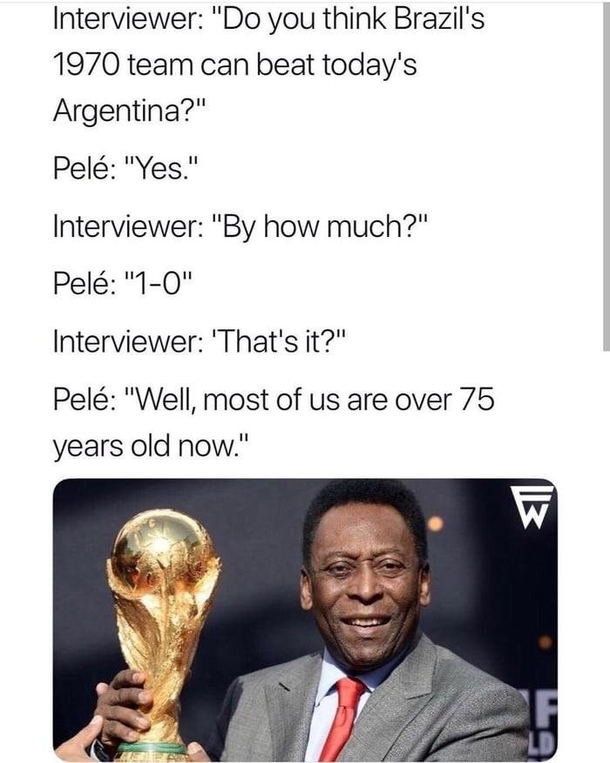 Pele throwing mad shade