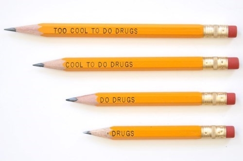 Pencils from a campaign against drugs