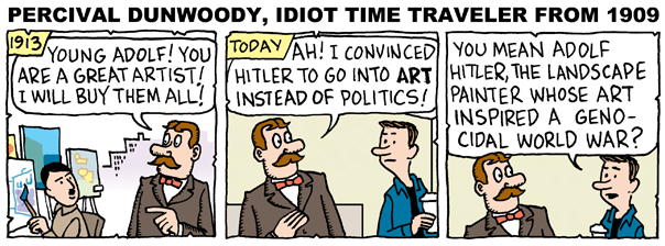 Percival Dunwoody idiot time traveler from 