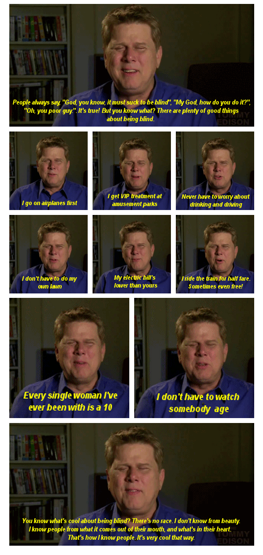 Perks of Being Blind