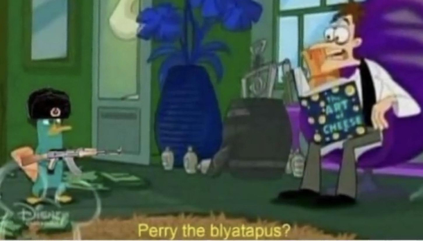 Perry the blyatapus lol