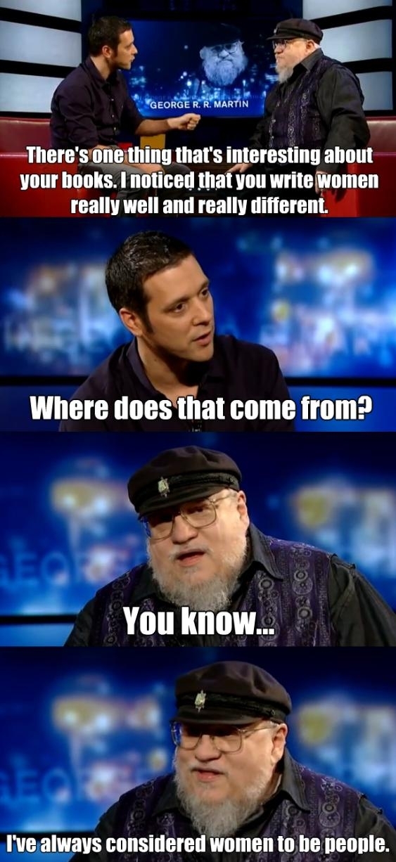 Pic #1 - George R R Martin on writing women