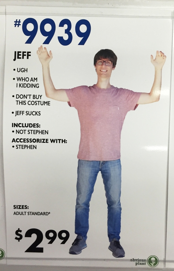 Pic #1 - I added these fake costume options to a Halloween store