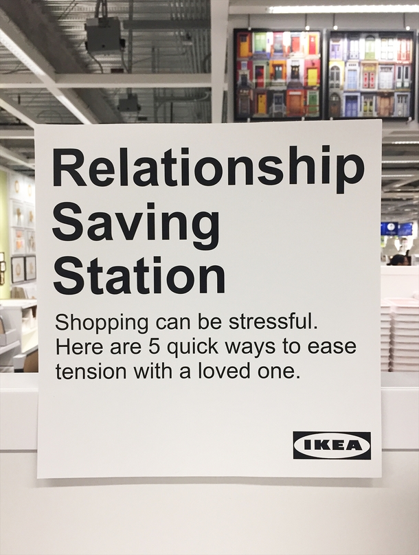 Pic #1 - I installed a Relationship Saving Station at Ikea to help keep couples from fighting