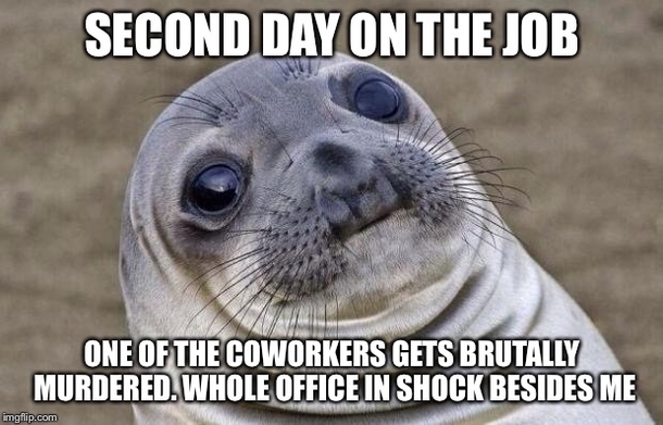 Pic #1 - I never even met the guy