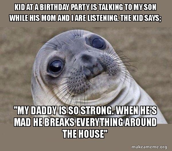 Pic #1 - My kid replied that his daddy wasnt strong