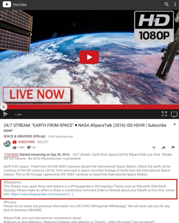 Pic #1 - NASA put a disclaimer on their live YouTube stream of the International Space Station saying that it may upset people who believe in a flat Earth