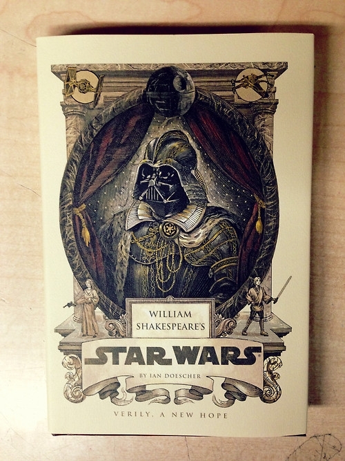 Pic #1 - Shakespeares Star Wars this is a real thing