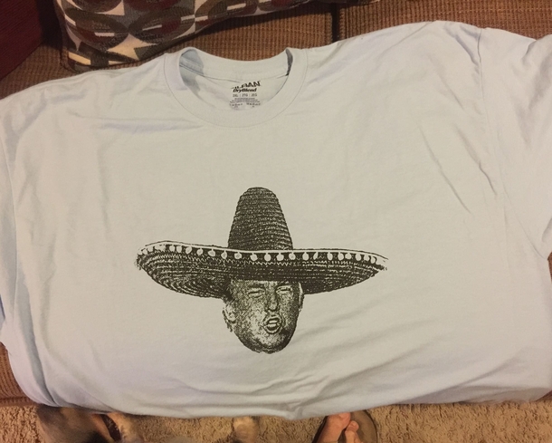 Pic #2 - Got this shirt at a local Mexican food restaurant thought you all might think its funny