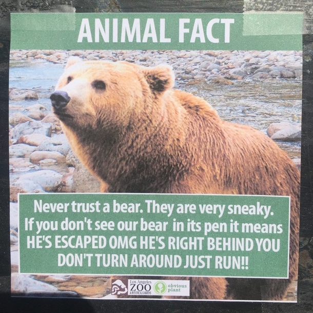 Pic #2 - Guy puts fake signs around the LA Zoo