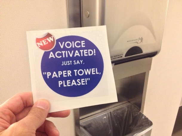 Pic #2 - So I had some stickers printed to stick on paper towel dispensers in public bathrooms 