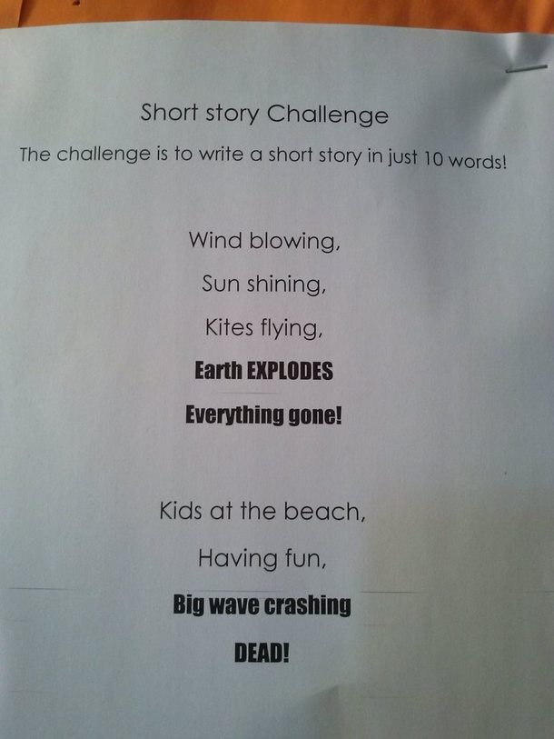 Pic #3 - The th graders at the school where I volunteer had a project where they each wrote a -word short story These were the results
