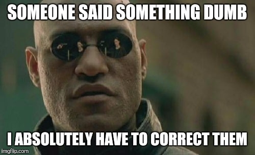 Pic #9 - If memes were honest to themselves