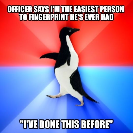 Police had to take my fingerprints for work