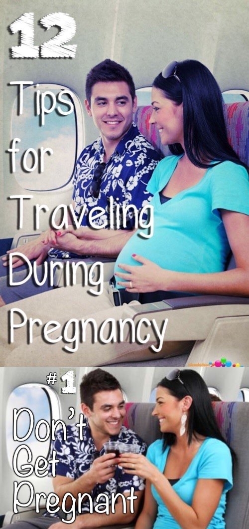 Pregnancy Travel Tips