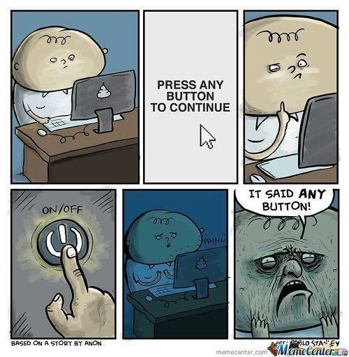 Press Any Button Meme Guy