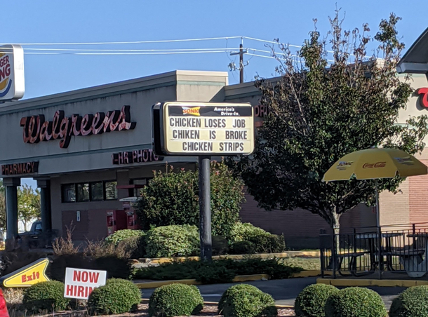 Props to my local Sonic for making me laugh on my drive home from a stressful day of work