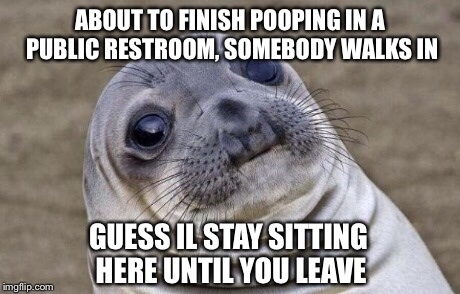 Public restrooms are terrible for me