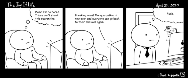 Quarantine life