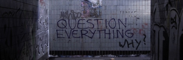 Question Everything
