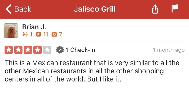 Quite possibly the most honest yelp review ever It was enough to convince me though