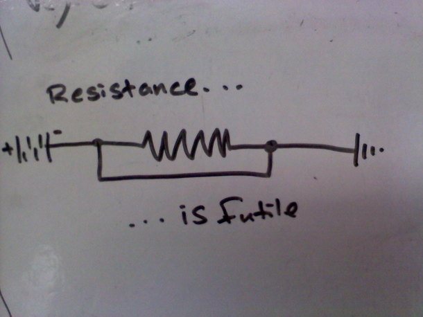 Resistance is futile