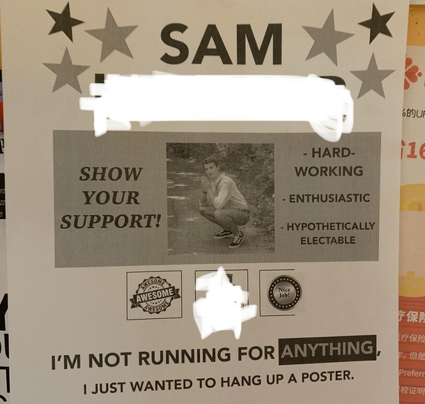 Sam just wants your support