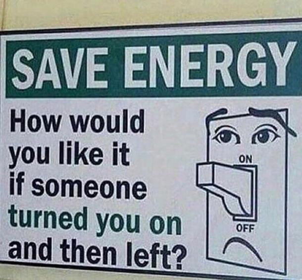 Save energy