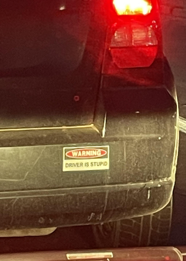 Saw This Bumper Sticker Tonight