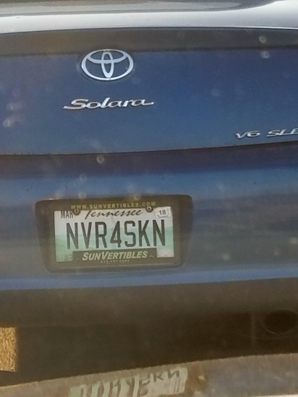 Saw this license plate and spent  minutes speculating on why the driver might be so staunchly pro-circumcision before eventually realizing this is probably meant to be never forsaken