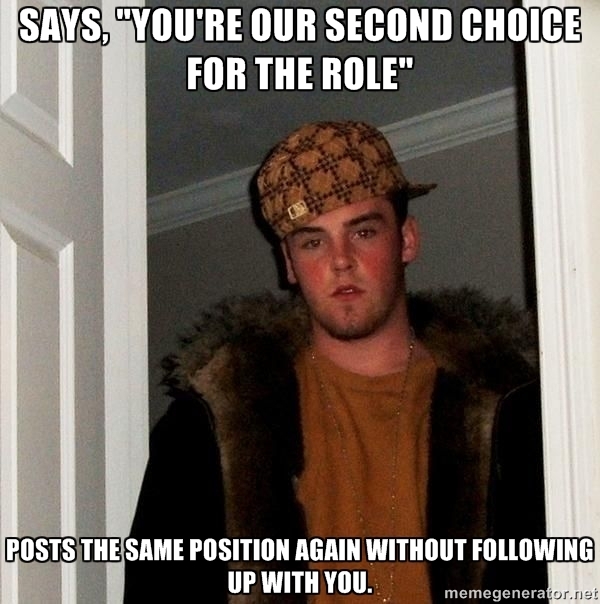 Saw this little nugget while job hunting today Scumbag job market