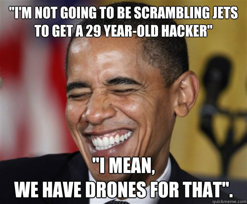 Scumbag Obama on Finding Snowden