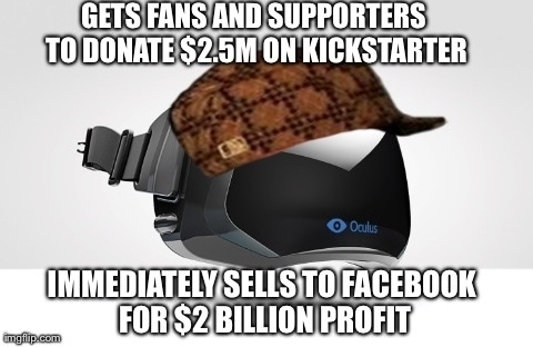 Scumbag Oculus Rift