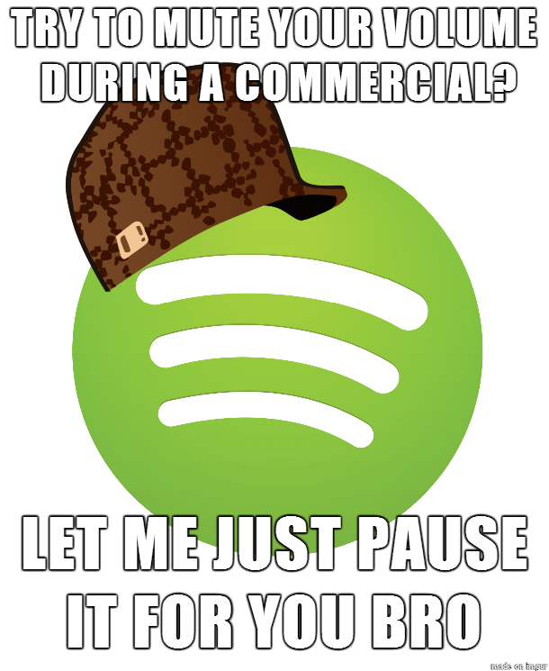 Scumbag Spotify